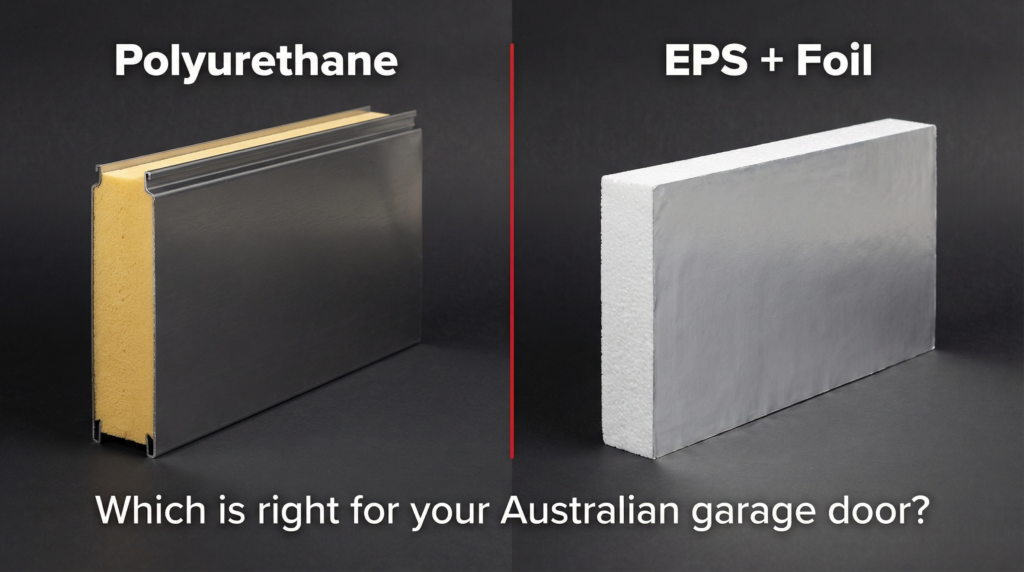Polyurethane vs EPS foil-backed garage door insulation comparison for Australian homes